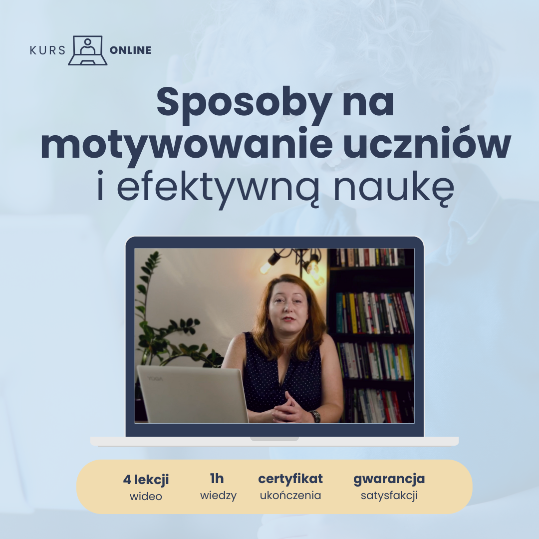 Sposoby na motywowanie uczniów i efektywną naukę