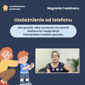 Webinar Uzależnienia od telefonów