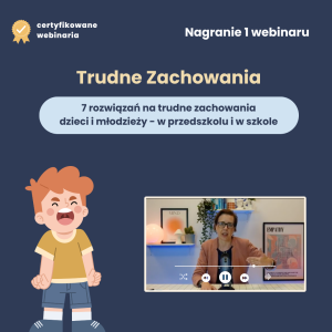 Trudne zachowania 7 rozwiązań na trudne zachowania dzieci i młodzieży - w przedszkolu i w szkole
